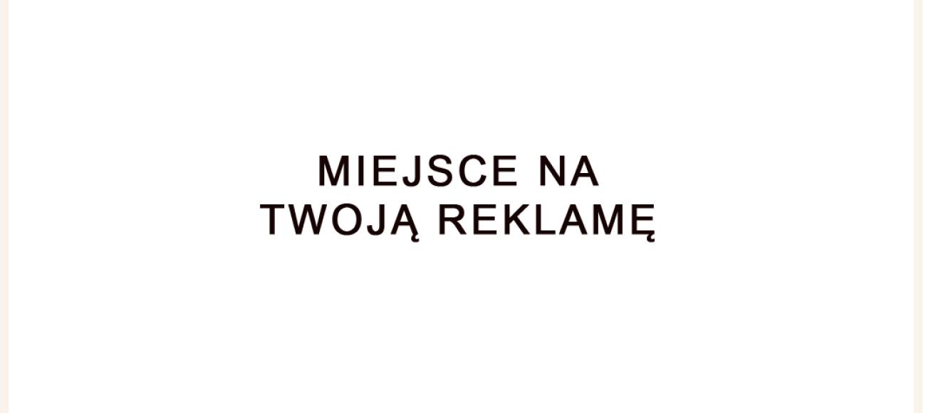 MIEJSCE NATWOJĄ REKLAMĘ