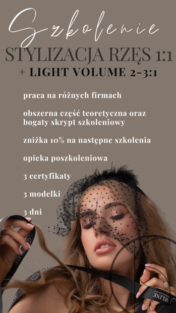 Szkolenie Stylizacja Rzęs Metoda 1:1 + Light Volume 2-3:1  + Social Media